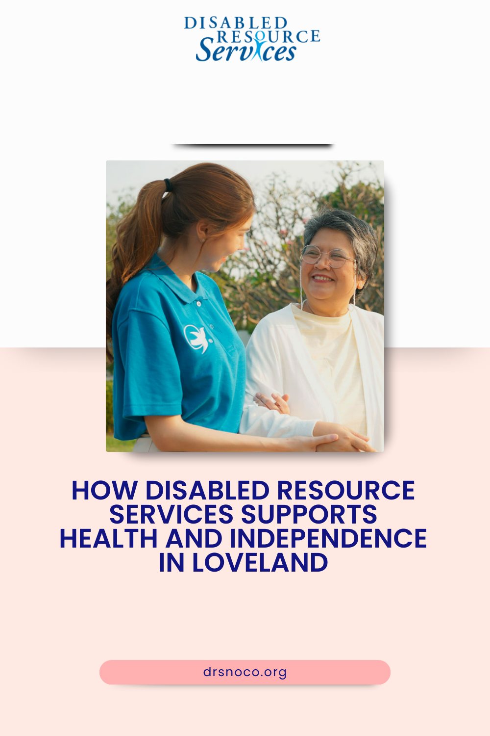 How Disabled Resource Services Supports Health and Independence in Loveland