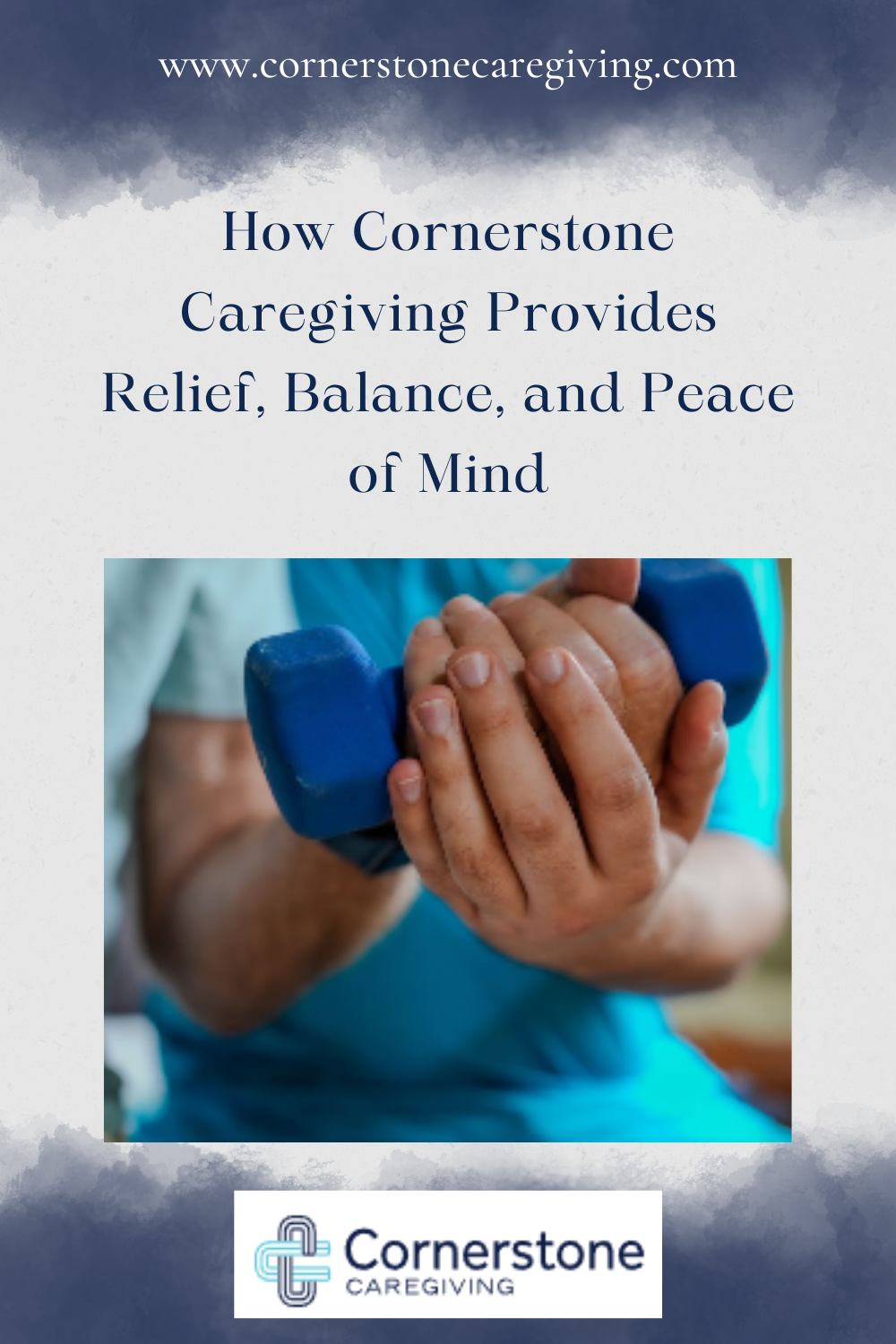 How Cornerstone Caregiving Provides Relief, Balance, and Peace of Mind