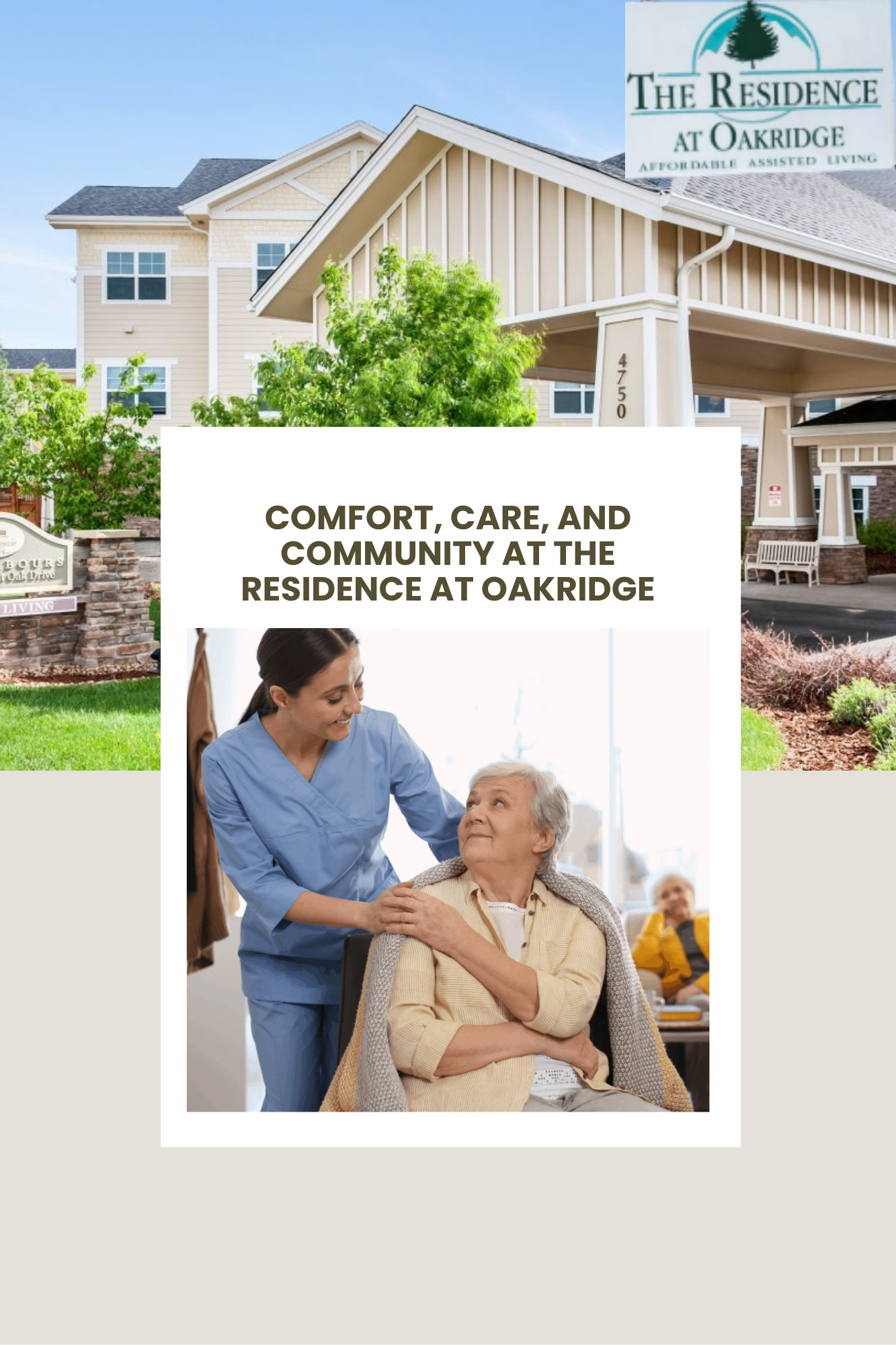 Comfort, Care, and Community at The Residence at Oakridge