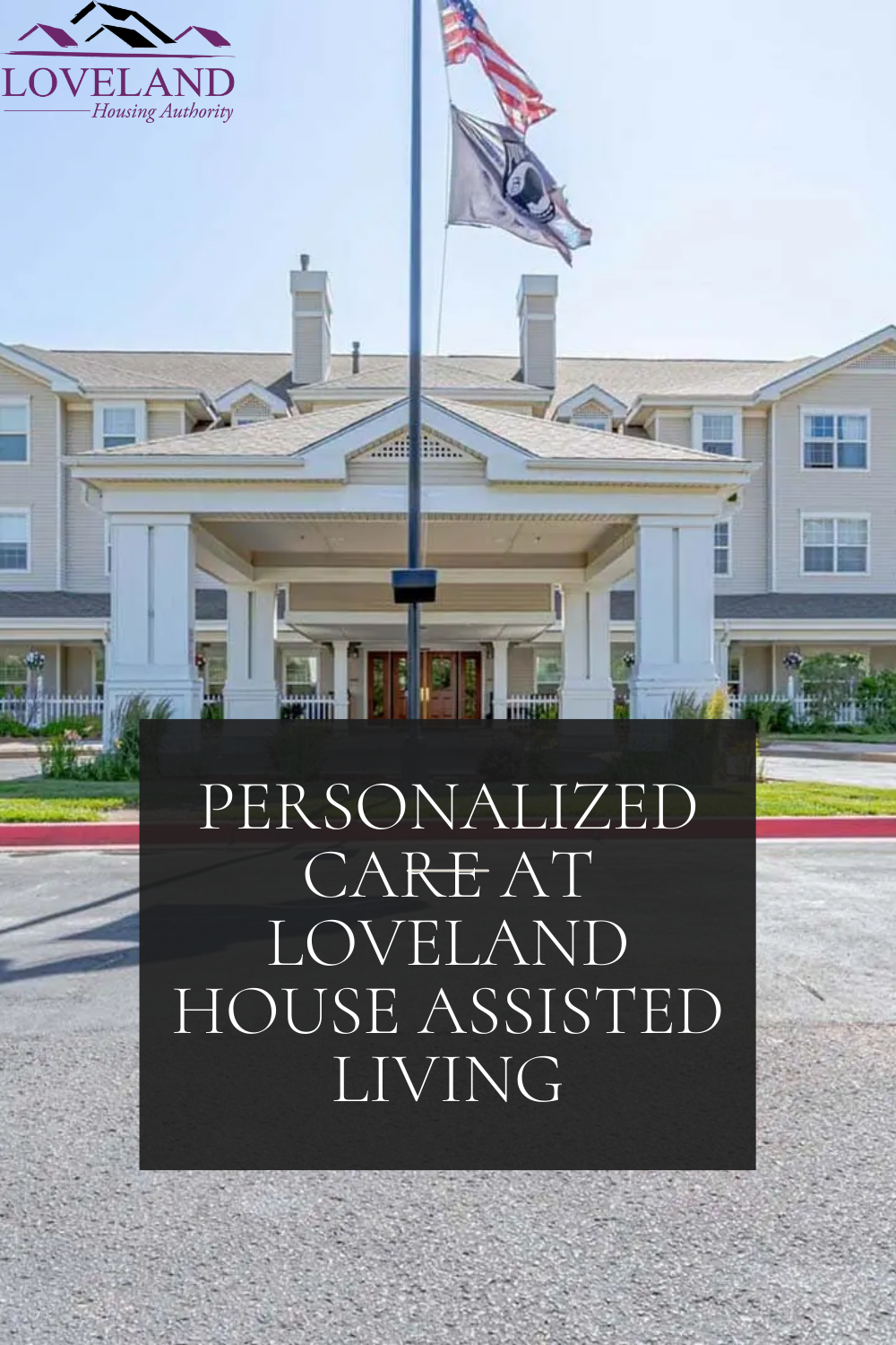 Personalized Care at Loveland House Assisted Living