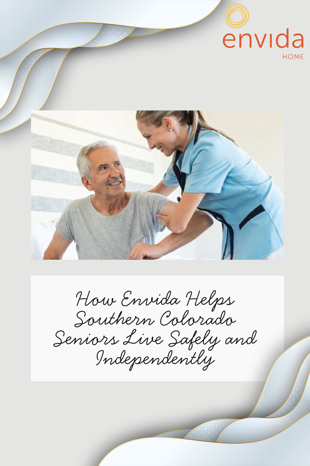 How Envida Helps Southern Colorado Seniors Live Safely and Independently