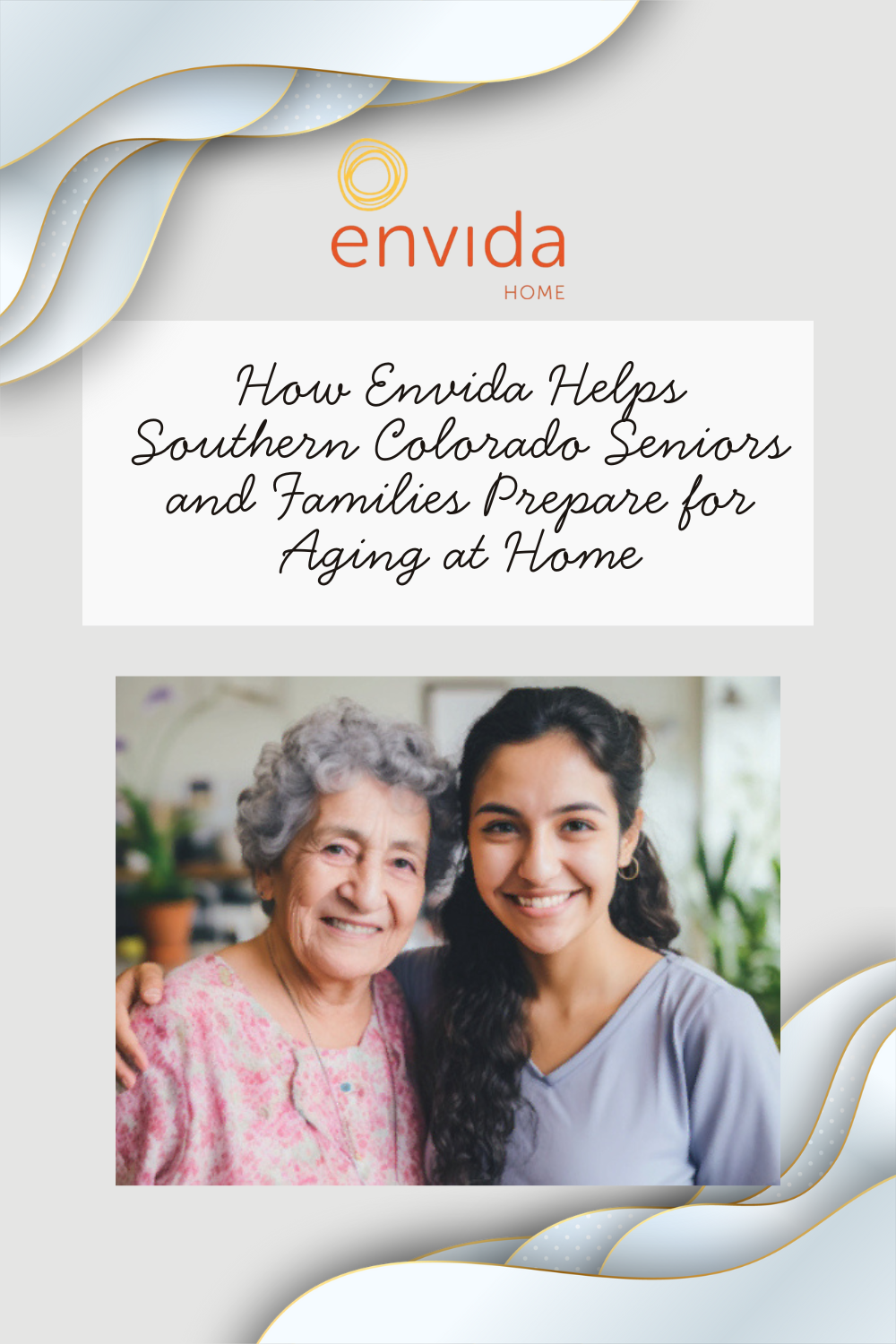 How Envida Helps Southern Colorado Seniors and Families Prepare for Aging at Home