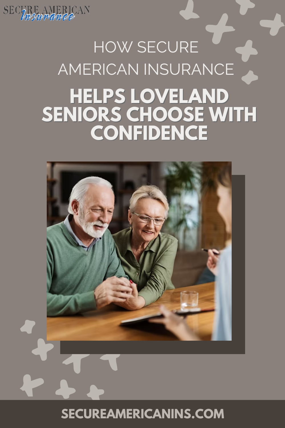 How Secure American Insurance Helps Loveland Seniors Choose with Confidence