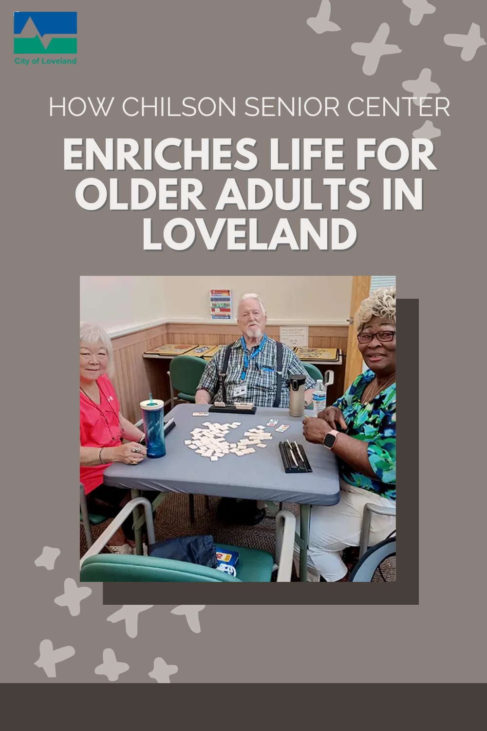 How Chilson Senior Center Enriches Life for Older Adults in Loveland