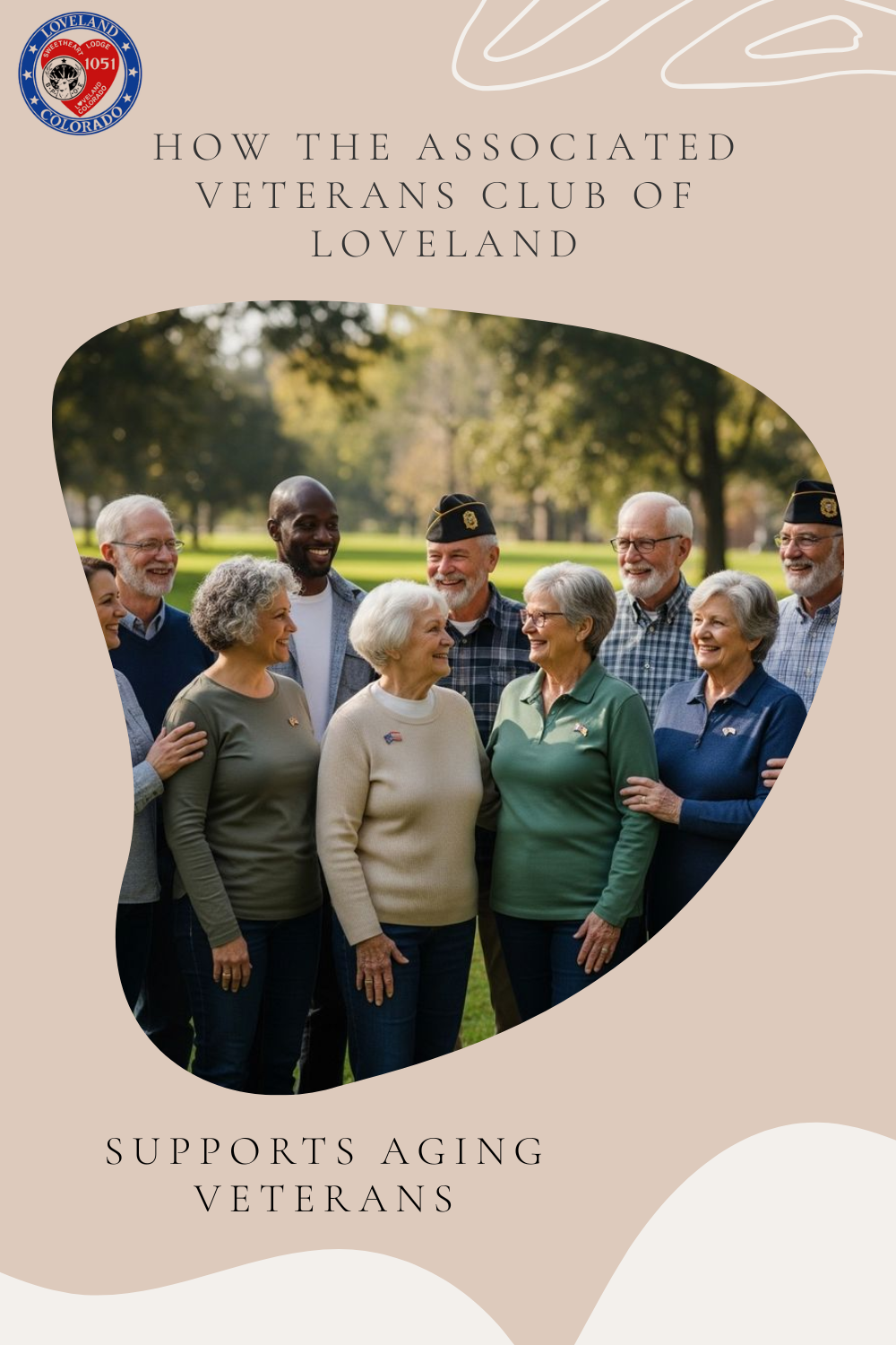 How the Associated Veterans Club of Loveland Supports Aging Veterans