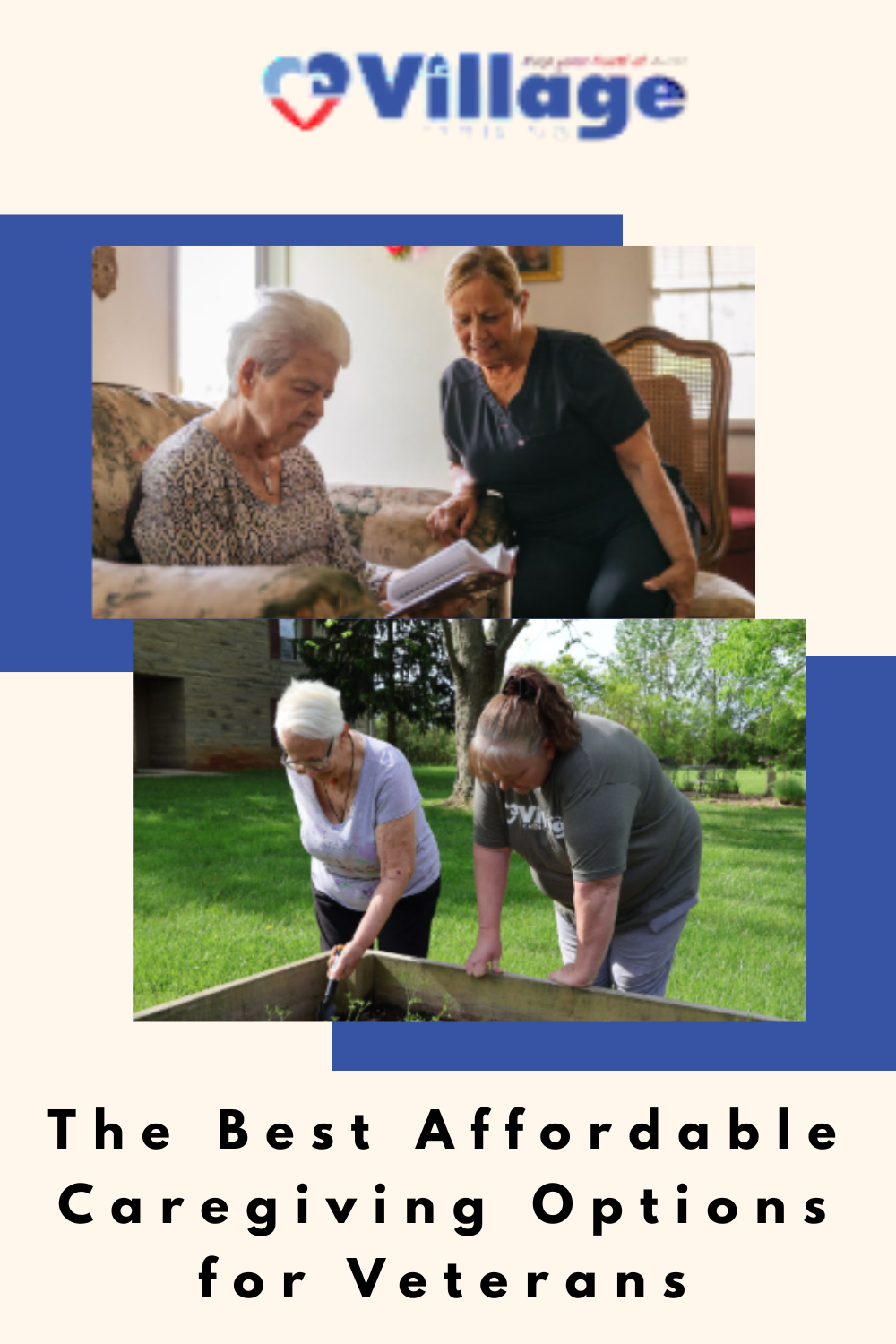The Best Affordable Caregiving Options for Veterans