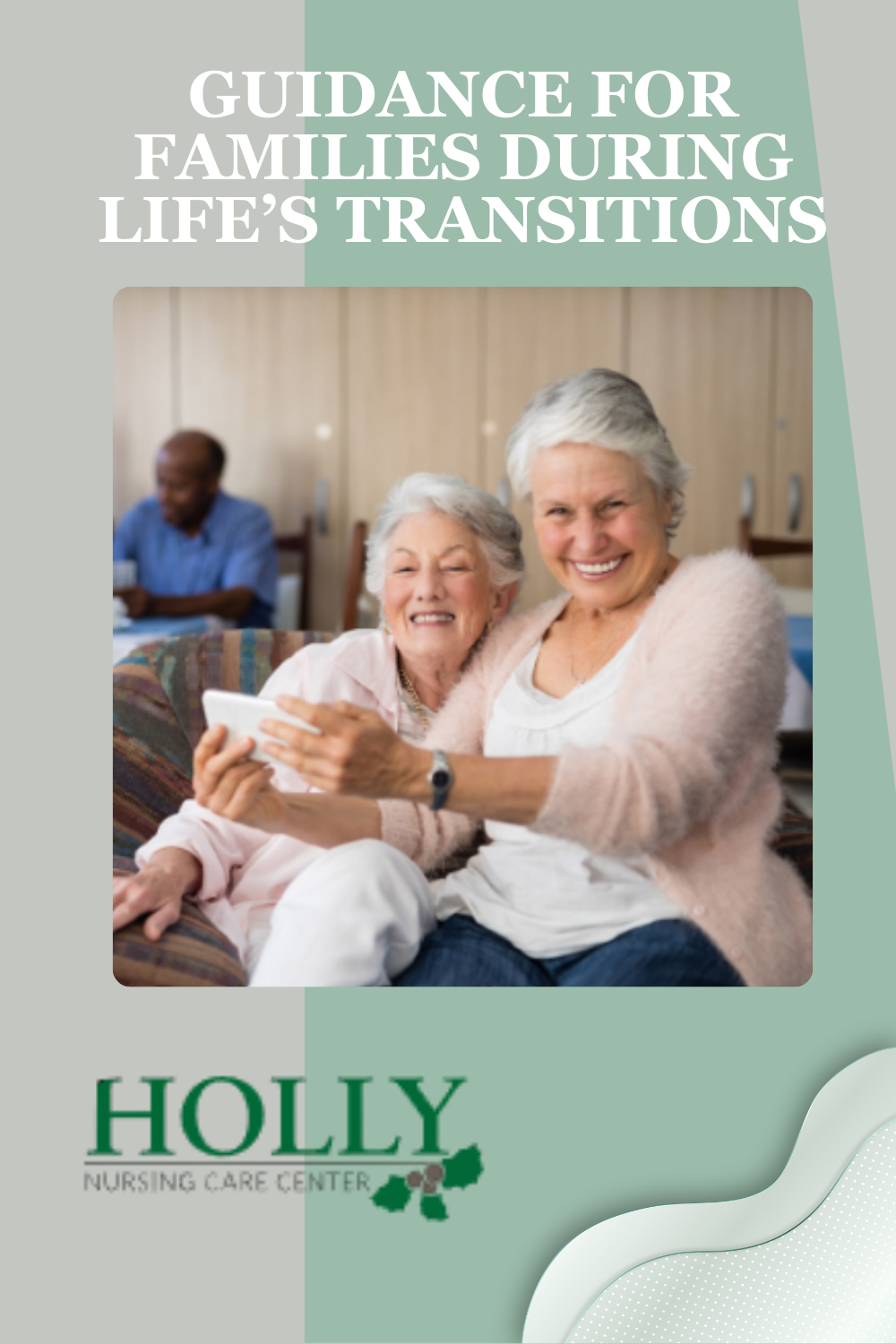 Guidance for Families During Life’s Transitions