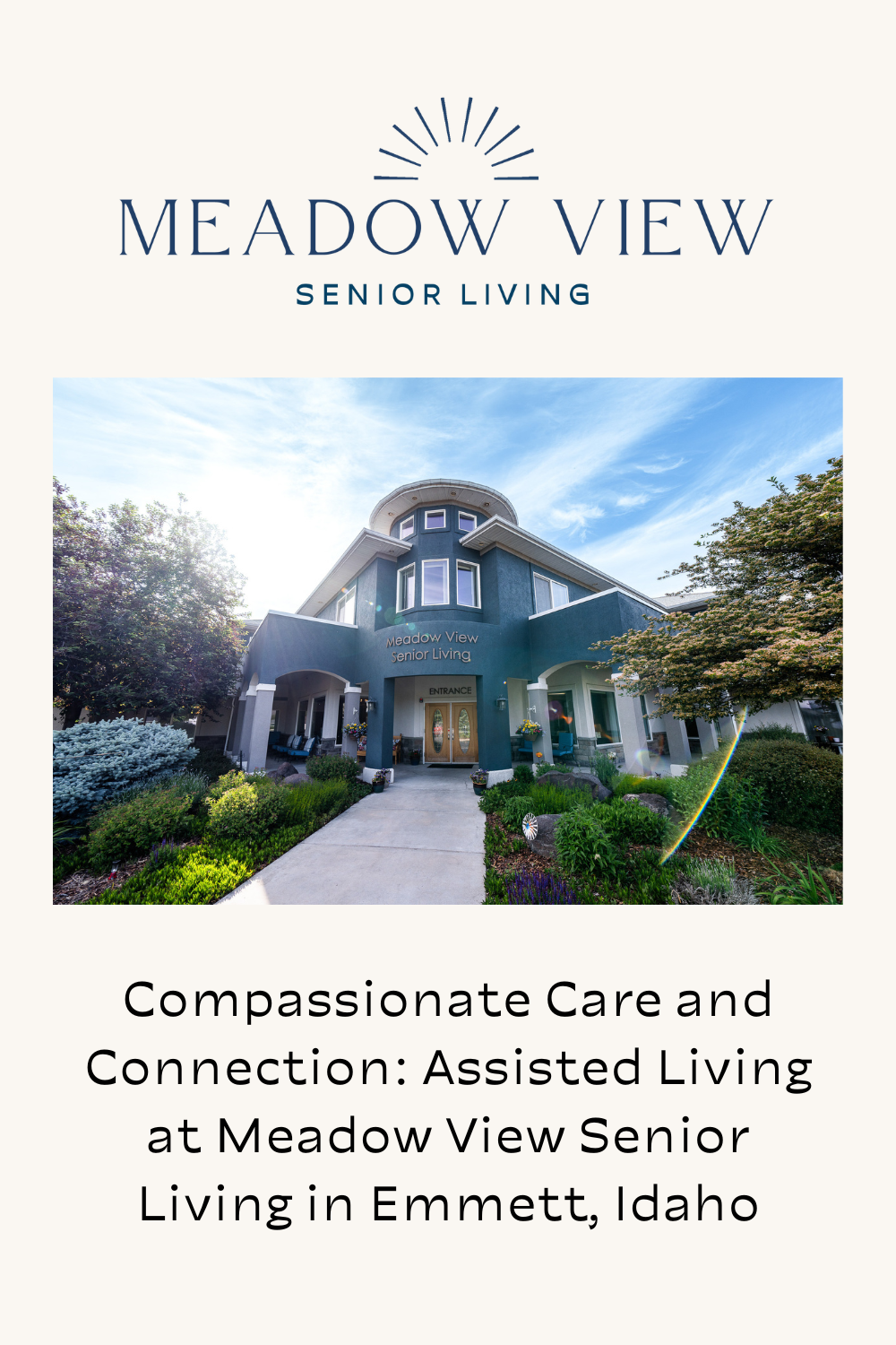A Caring Community Close to Home: Assisted Living at Meadow View Senior Living in Emmett, Idaho