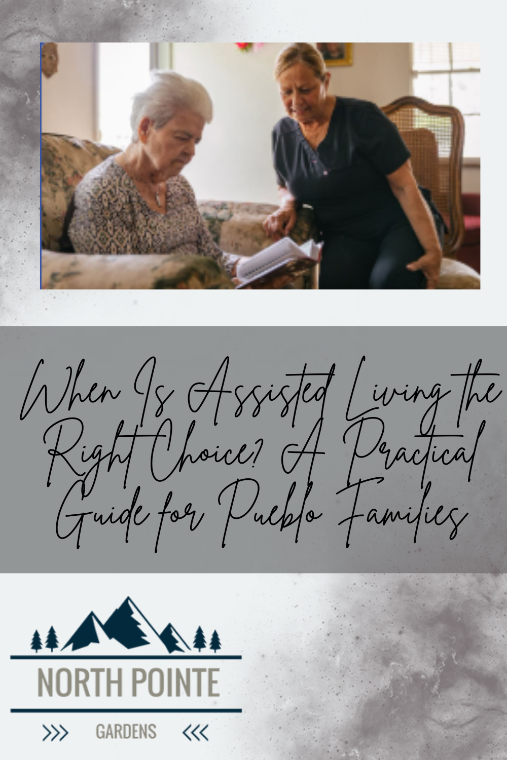 When Is Assisted Living the Right Choice? A Practical Guide for Pueblo Families