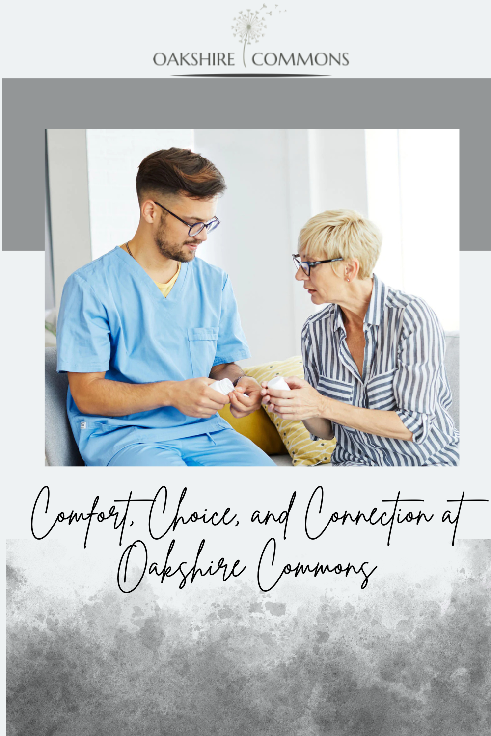 Comfort, Choice, and Connection at Oakshire Commons