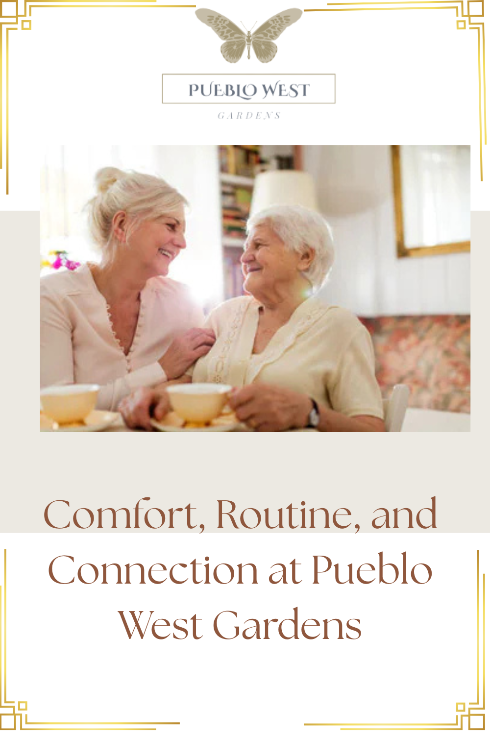 Comfort, Routine, and Connection at Pueblo West Gardens
