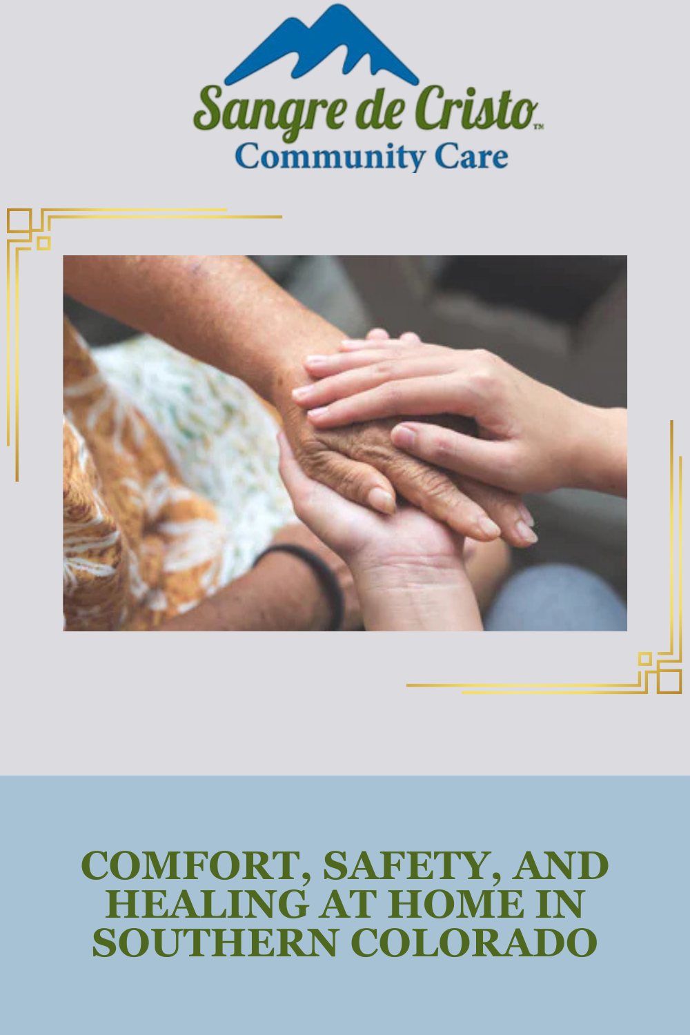 Comfort, Safety, and Healing at Home in Southern Colorado