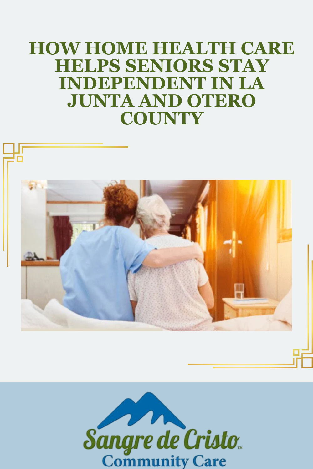 How Home Health Care Helps Seniors Stay Independent in La Junta and Otero County