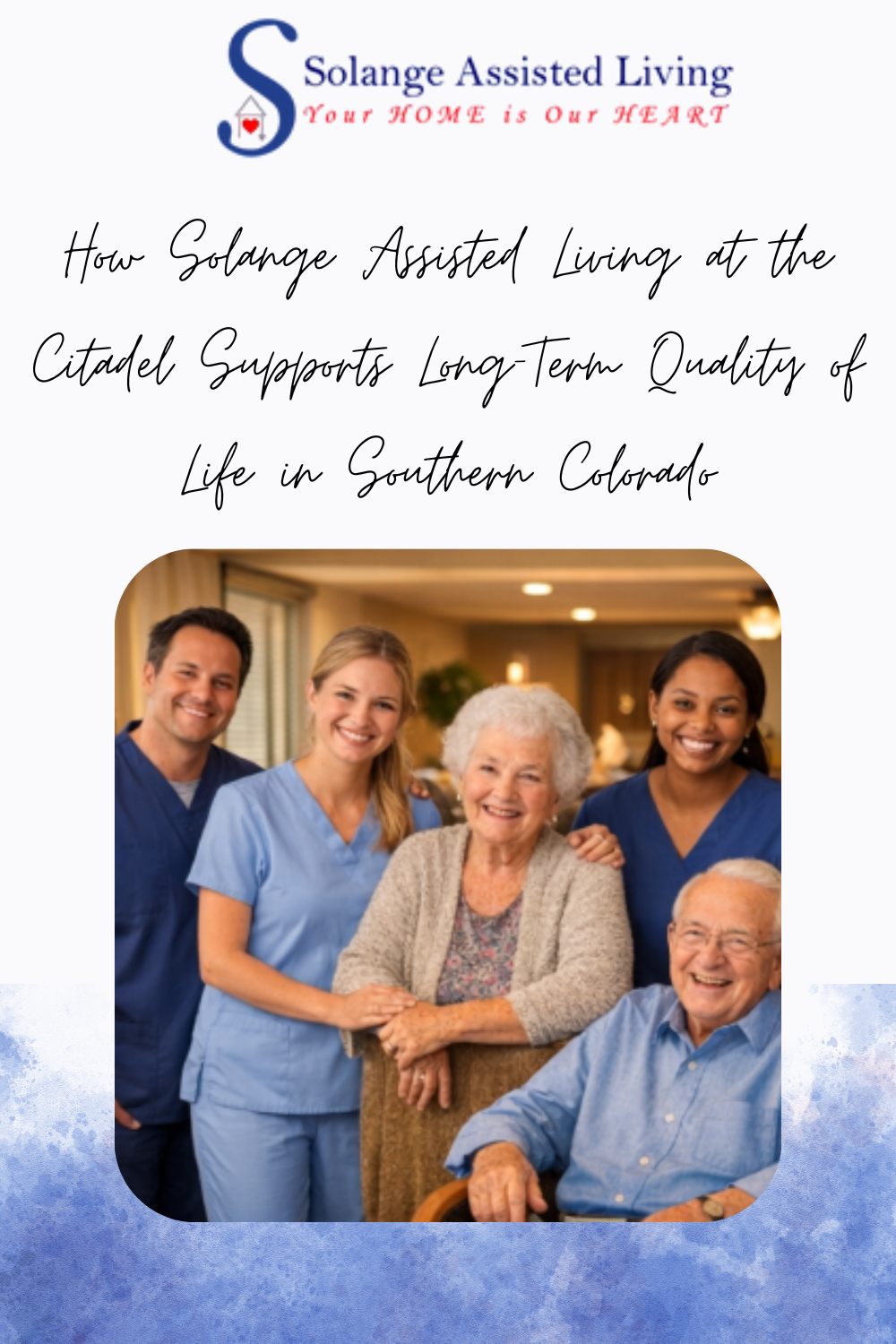 How Solange Assisted Living at the Citadel Supports Long-Term Quality of Life in Southern Colorado