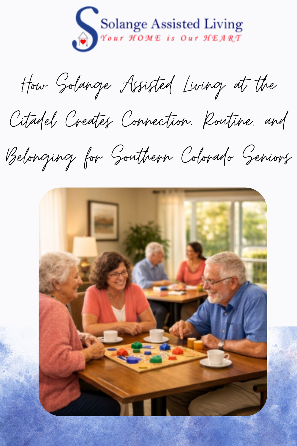 How Solange Assisted Living at the Citadel Creates Connection, Routine, and Belonging for Southern Colorado Seniors