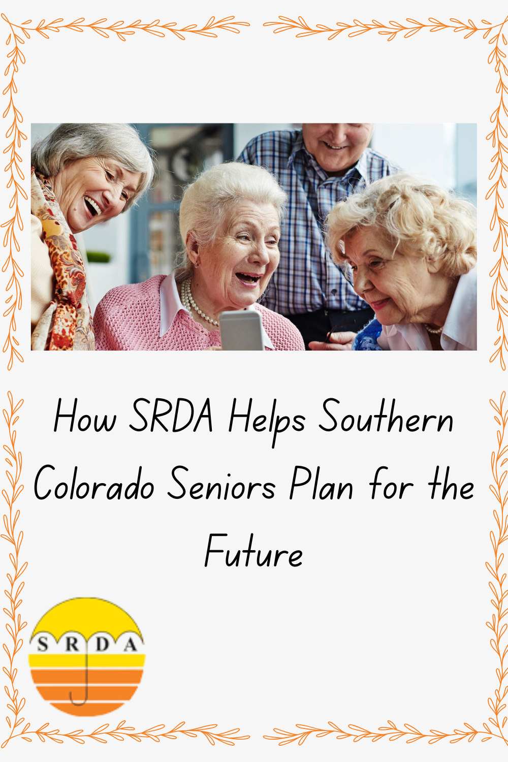 How SRDA Helps Southern Colorado Seniors Plan for the Future
