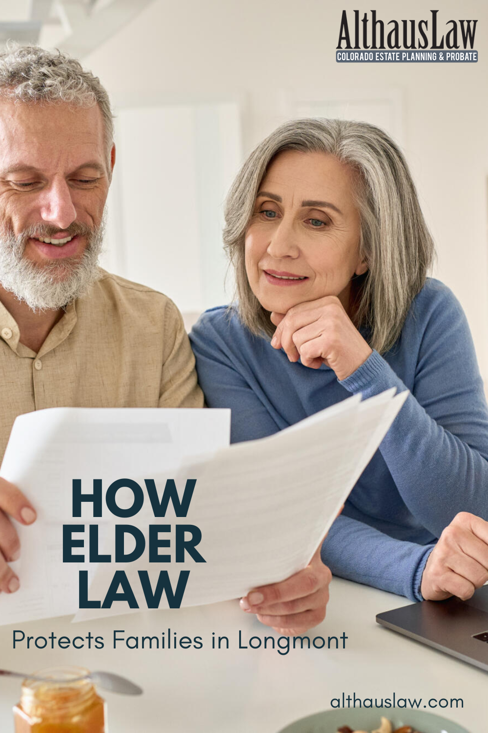 How Elder Law Protects Families in Longmont