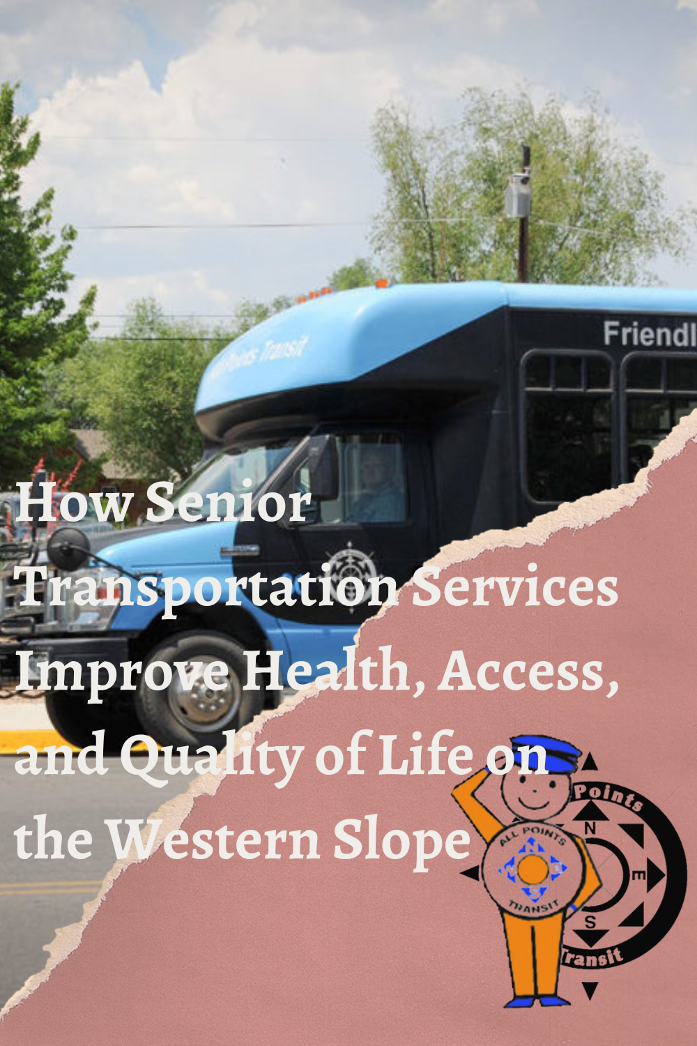 How Senior Transportation Services Improve Health, Access, and Quality of Life on the Western Slope