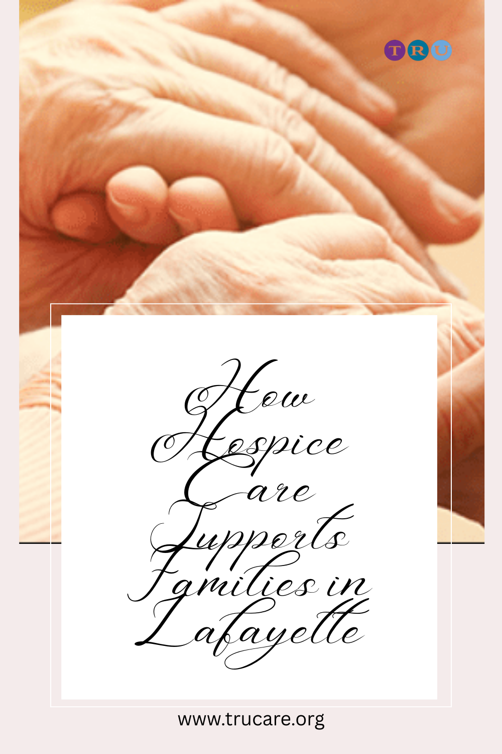 How Hospice Care Supports Families in Lafayette