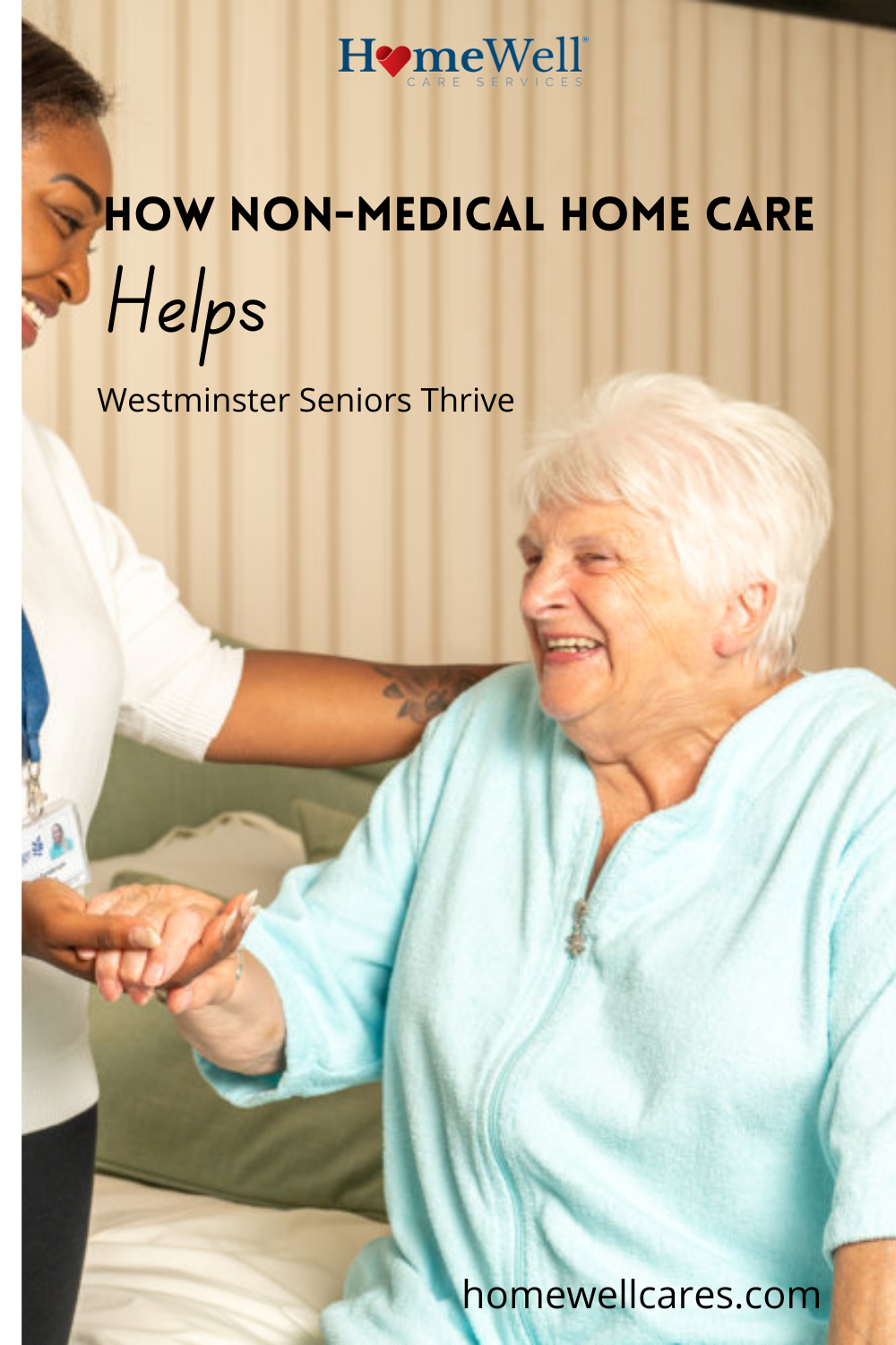 How Non-Medical Home Care Helps Westminster Seniors Thrive