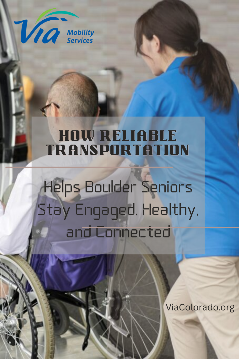 How Reliable Transportation Helps Boulder Seniors Stay Engaged, Healthy, and Connected