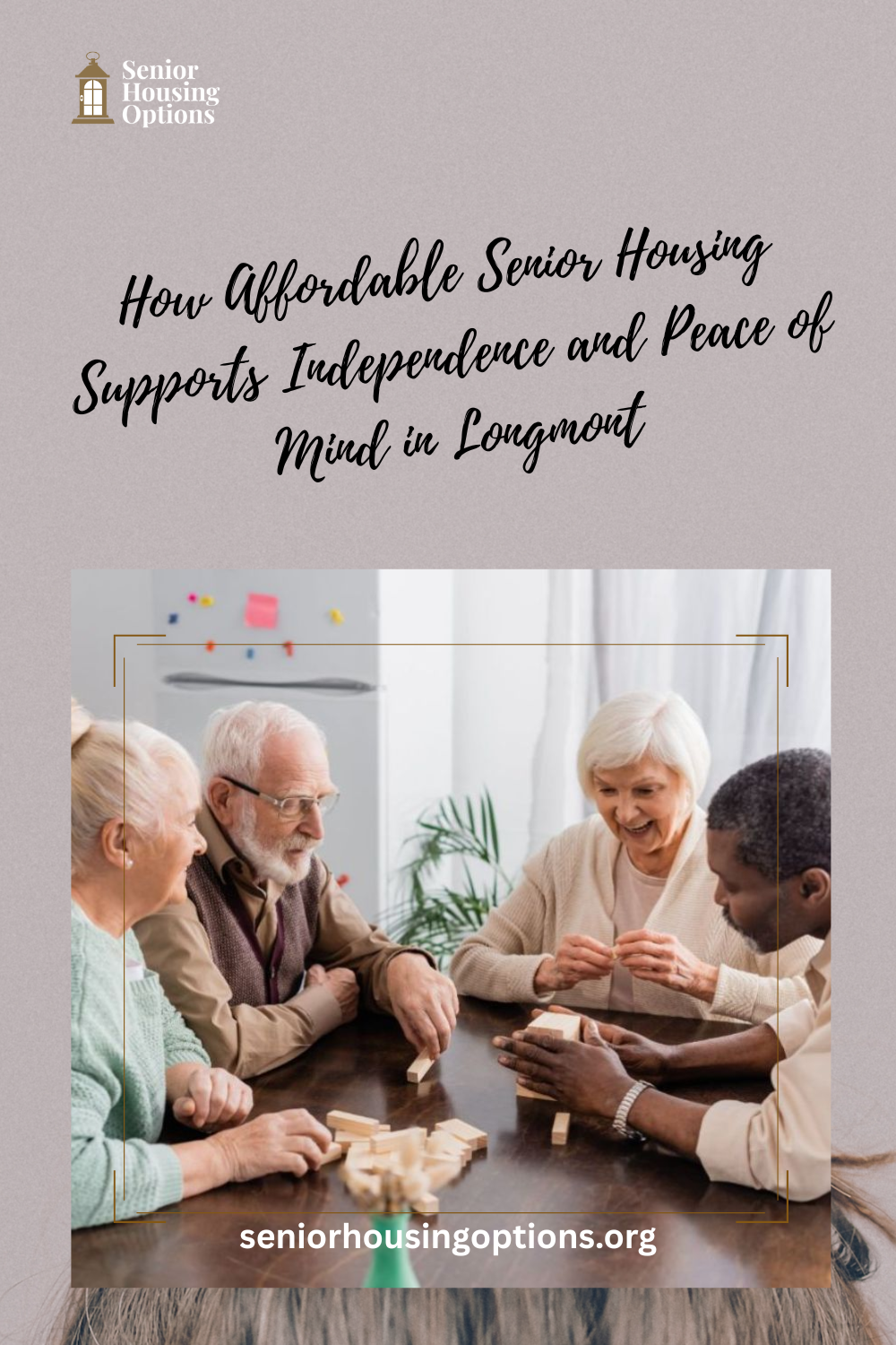 How Affordable Senior Housing Supports Independence and Peace of Mind in Longmont