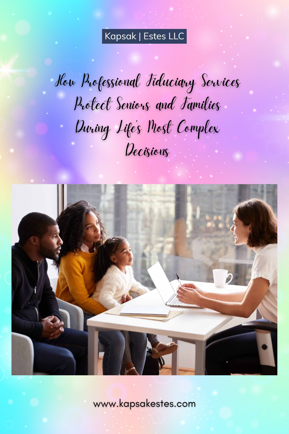 How Professional Fiduciary Services Protect Seniors and Families During Life’s Most Complex Decisions