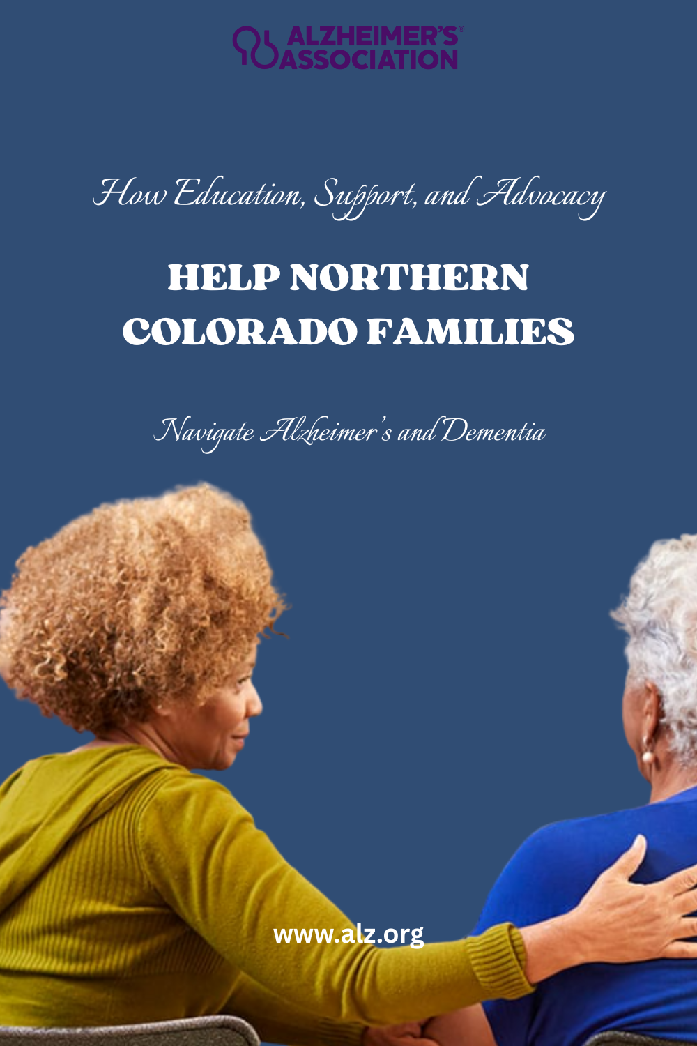 How Education, Support, and Advocacy Help Northern Colorado Families Navigate Alzheimer’s and Dementia