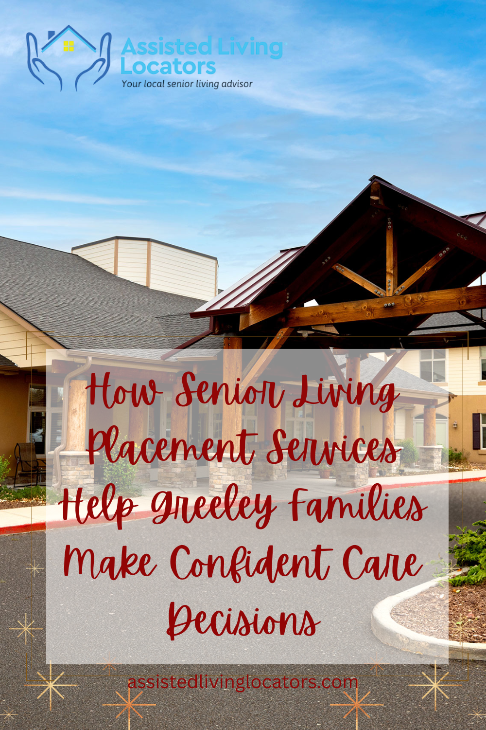 How Senior Living Placement Services Help Greeley Families Make Confident Care Decisions