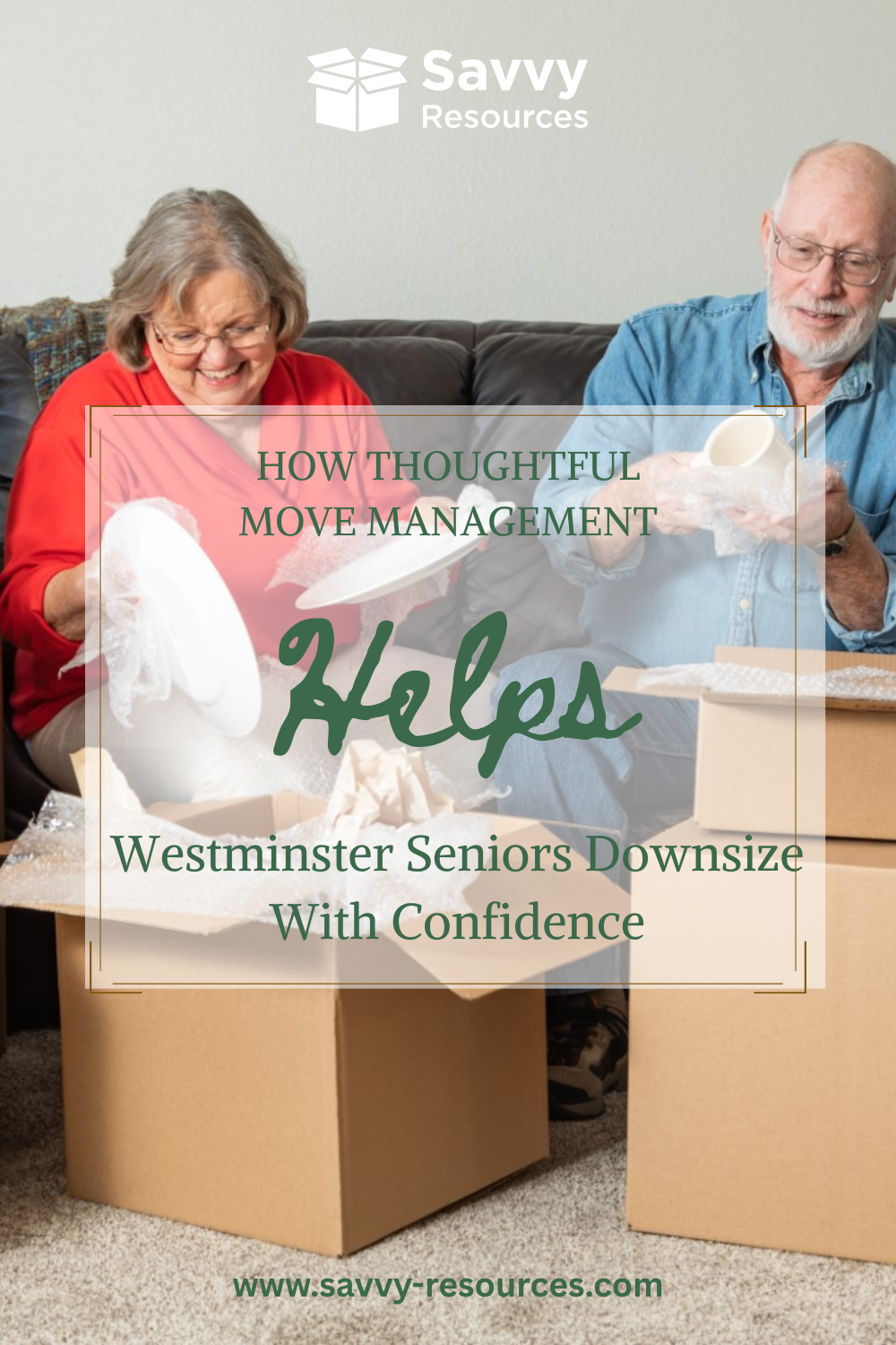 How Thoughtful Move Management Helps Westminster Seniors Downsize With Confidence