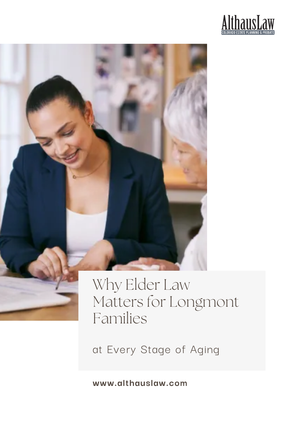 Why Elder Law Matters for Longmont Families at Every Stage of Aging