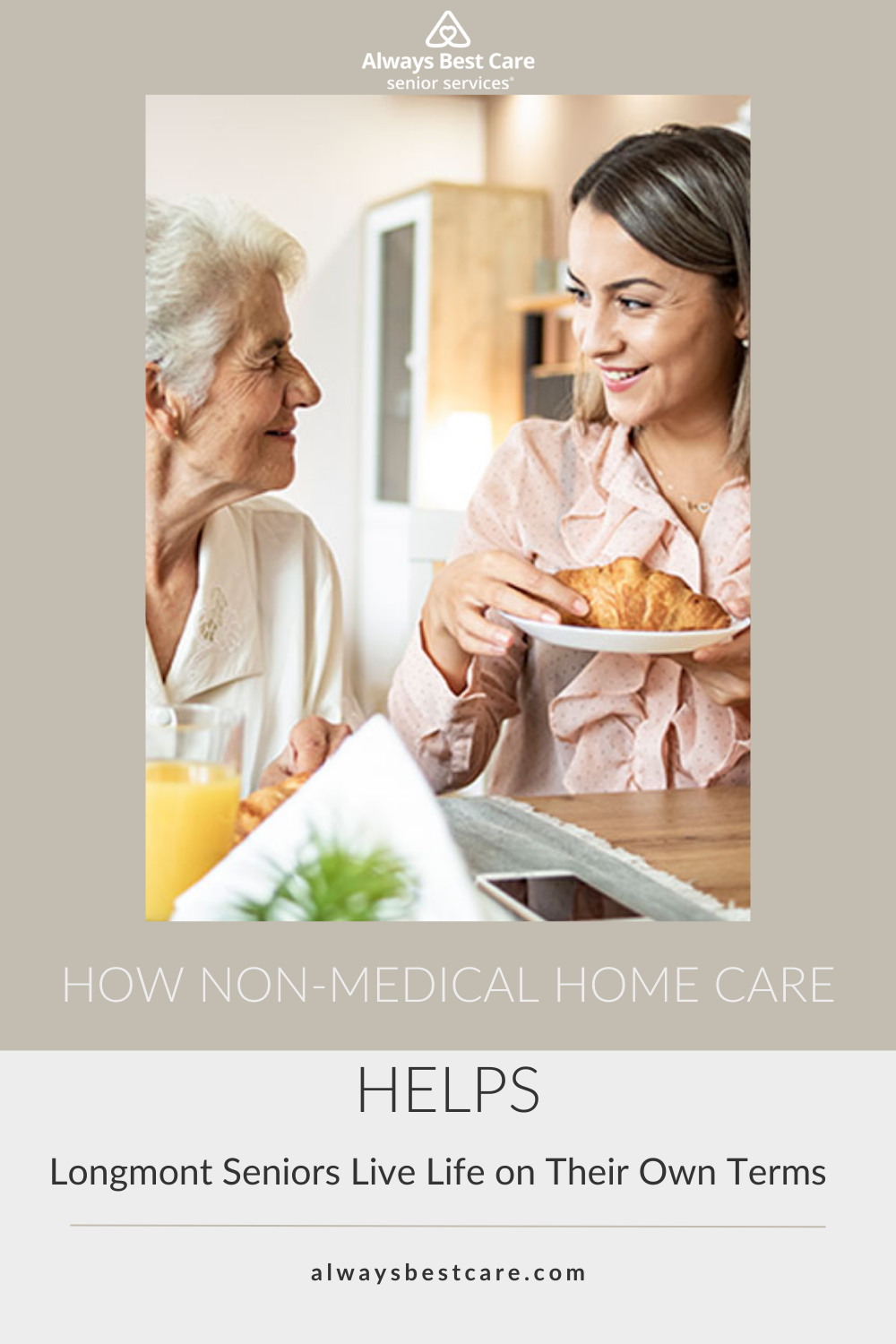 How Non-Medical Home Care Helps Longmont Seniors Live Life on Their Own Terms