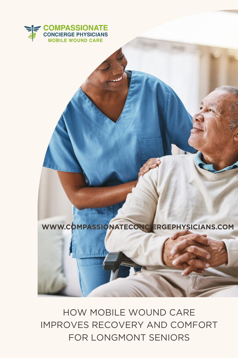 How Mobile Wound Care Improves Recovery and Comfort for Longmont Seniors