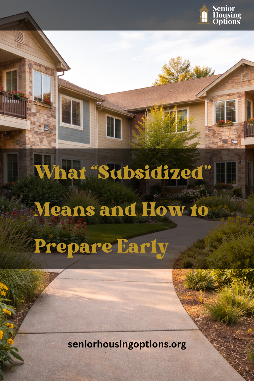 What “Subsidized” Means and How to Prepare Early