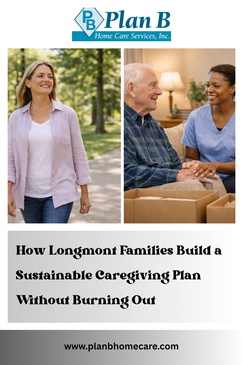 How Longmont Families Build a Sustainable Caregiving Plan Without Burning Out