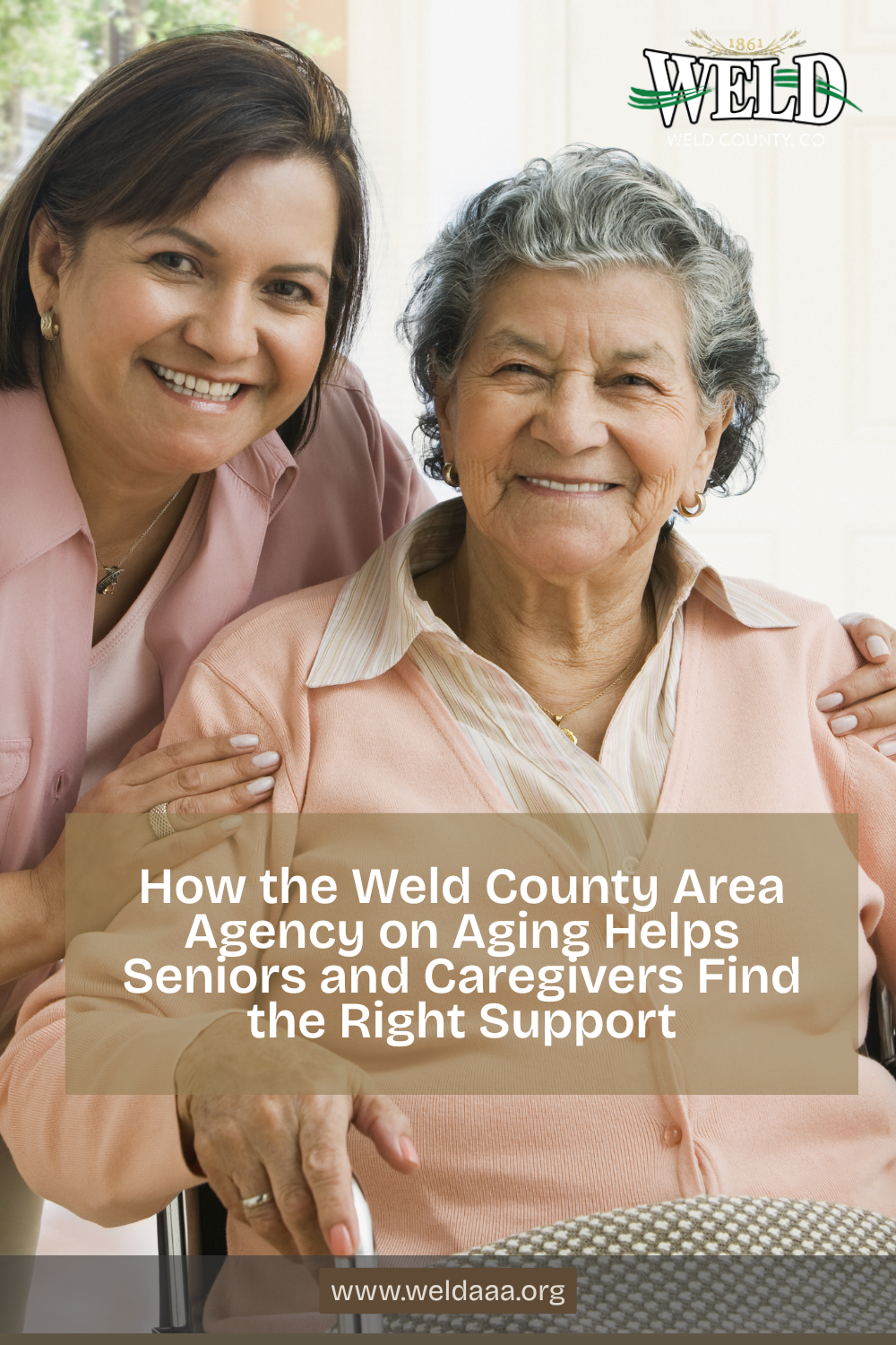 How the Weld County Area Agency on Aging Helps Seniors and Caregivers Find the Right Support