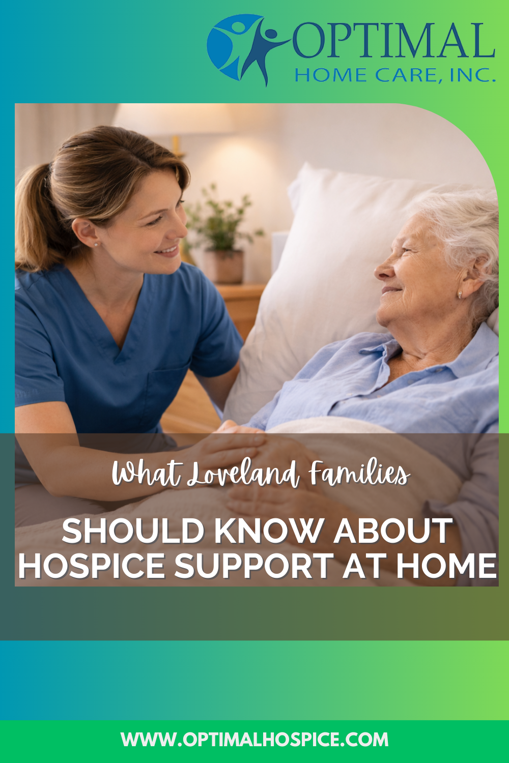 What Loveland Families Should Know About Hospice Support at Home
