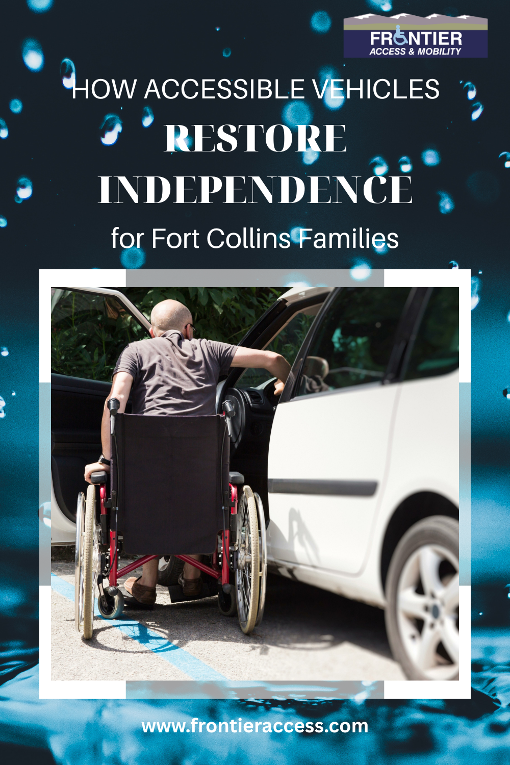 How Accessible Vehicles Restore Independence for Fort Collins Families