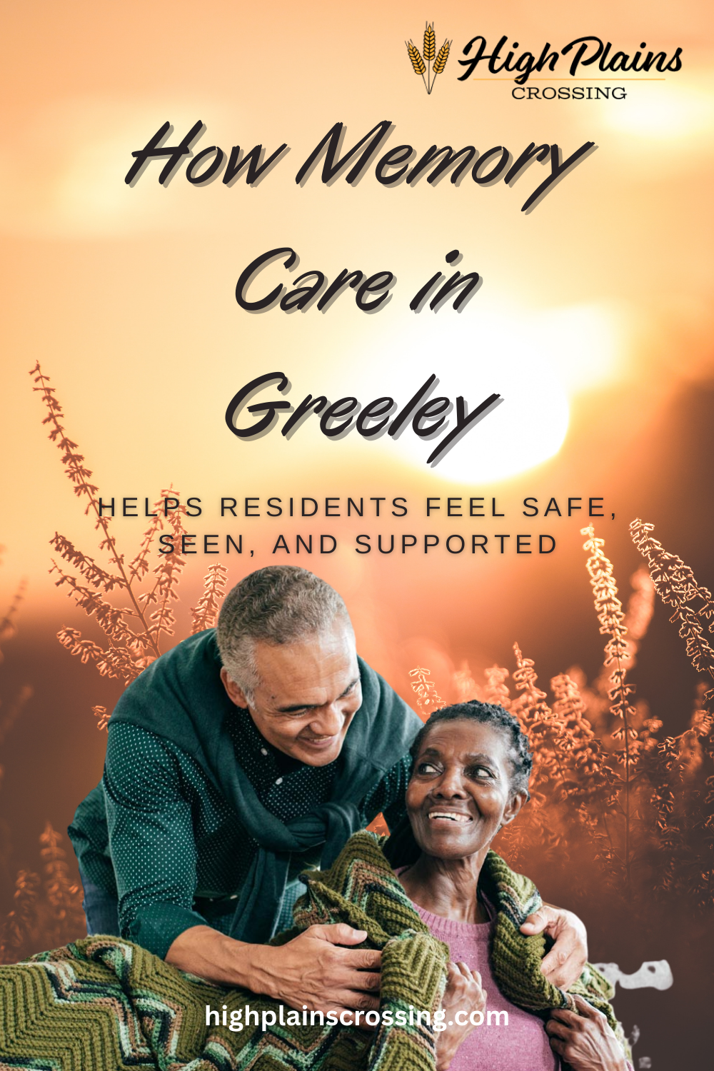 How Memory Care in Greeley Helps Residents Feel Safe, Seen, and Supported