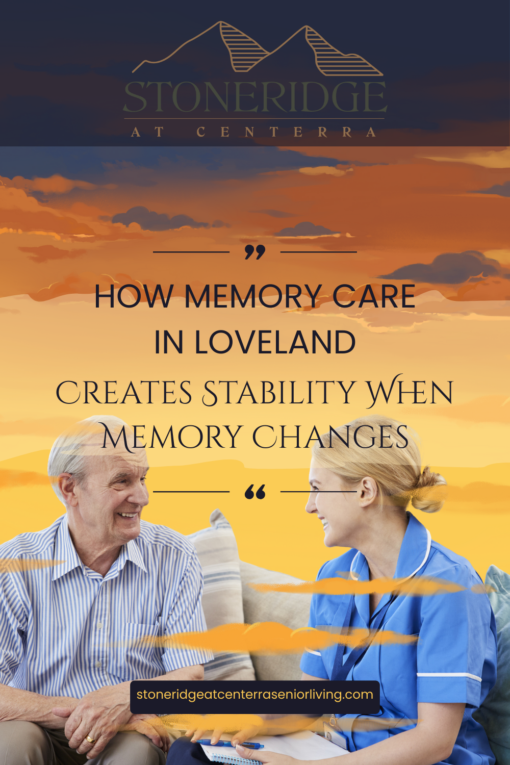 How Memory Care in Loveland Creates Stability When Memory Changes