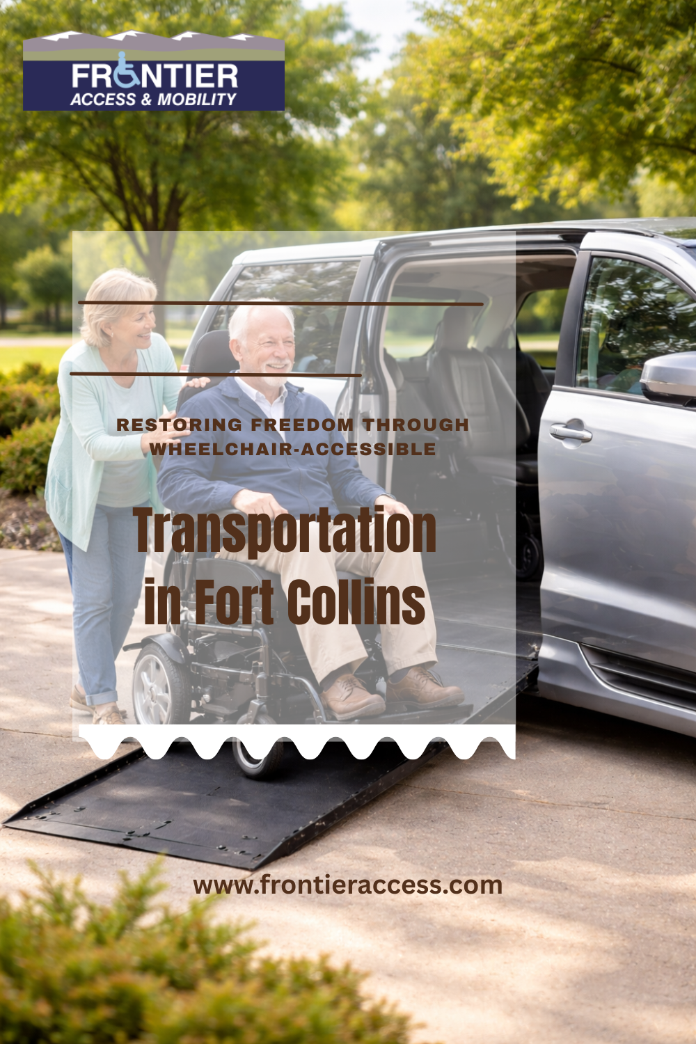 Restoring Freedom Through Wheelchair-Accessible Transportation in Fort Collins