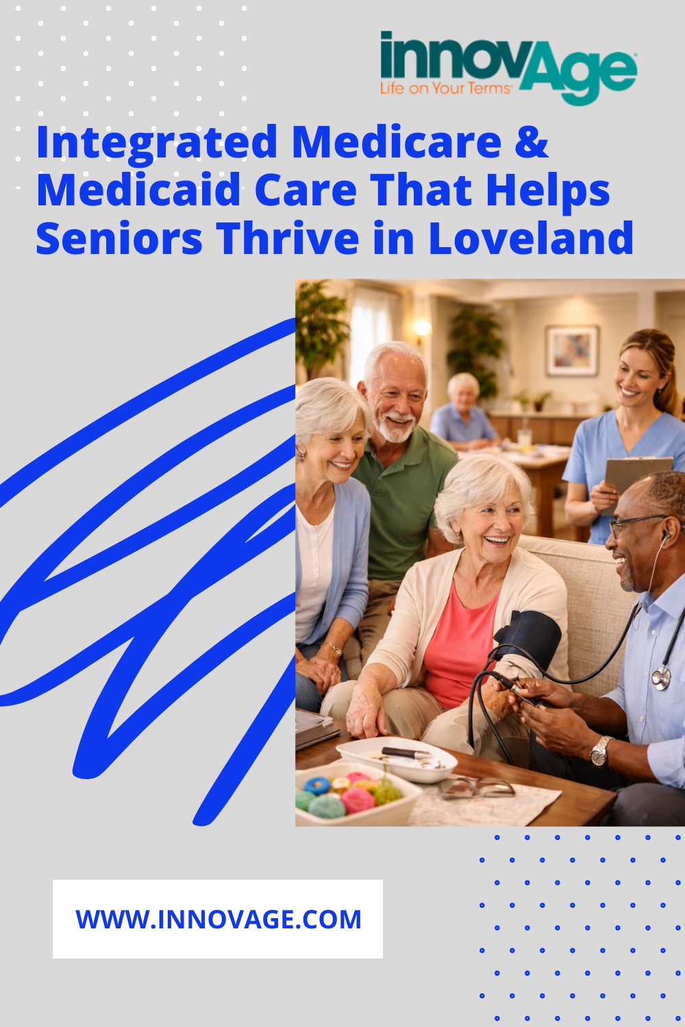 Integrated Medicare & Medicaid Care That Helps Seniors Thrive in Loveland