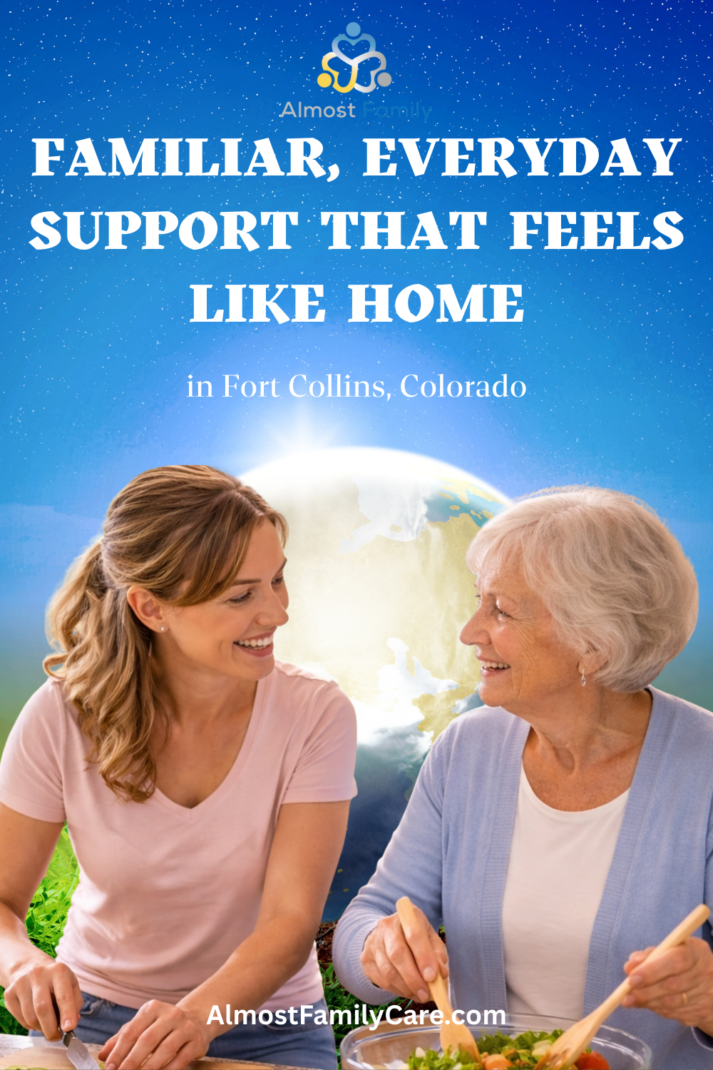 Familiar, Everyday Support That Feels Like Home in Fort Collins, Colorado