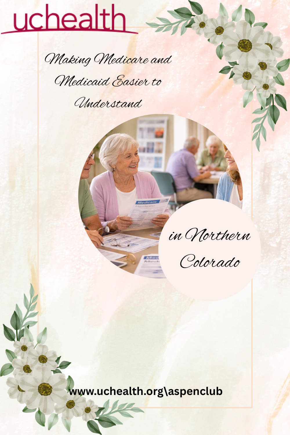 Making Medicare and Medicaid Easier to Understand in Northern Colorado