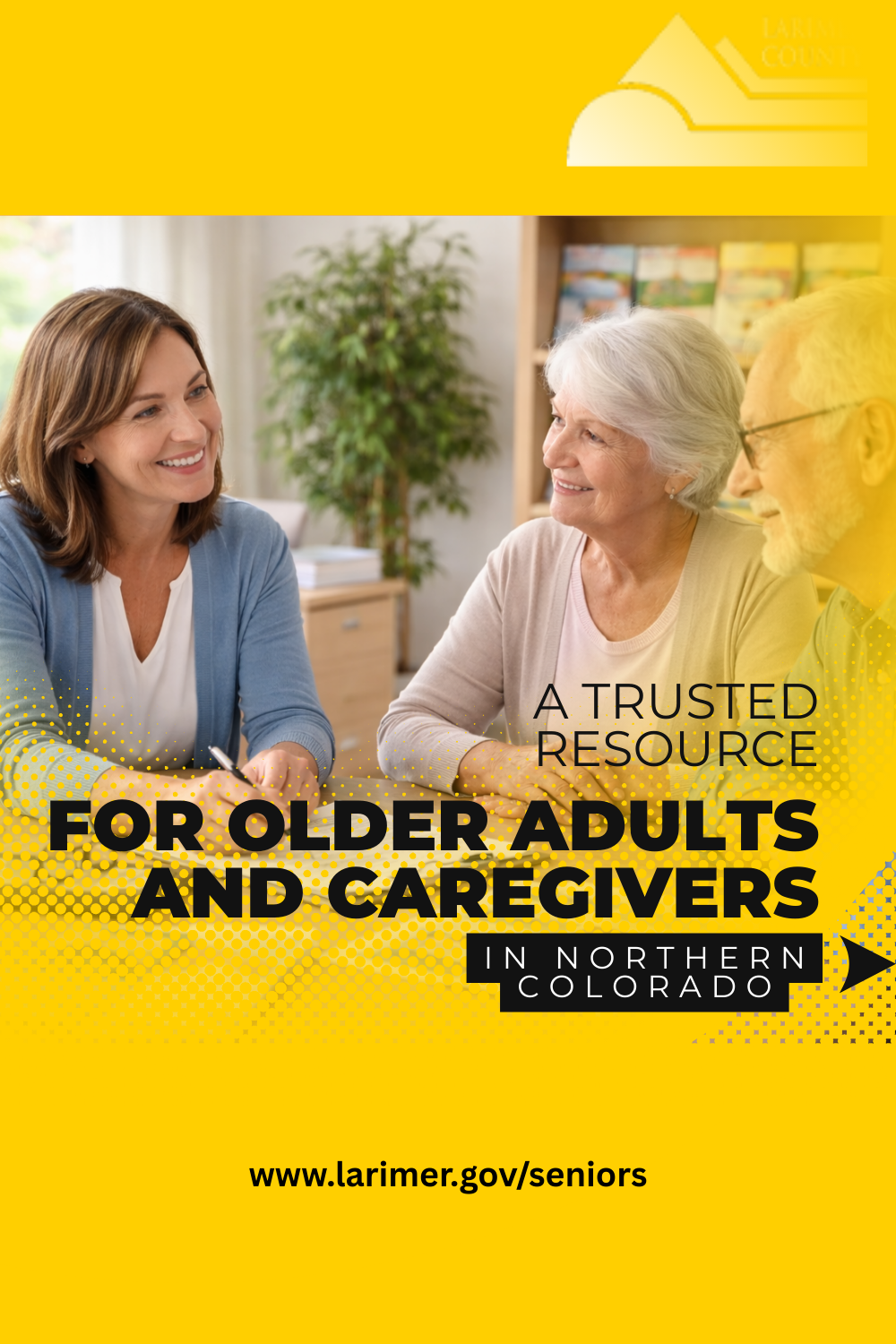 A Trusted Resource for Older Adults and Caregivers in Northern Colorado