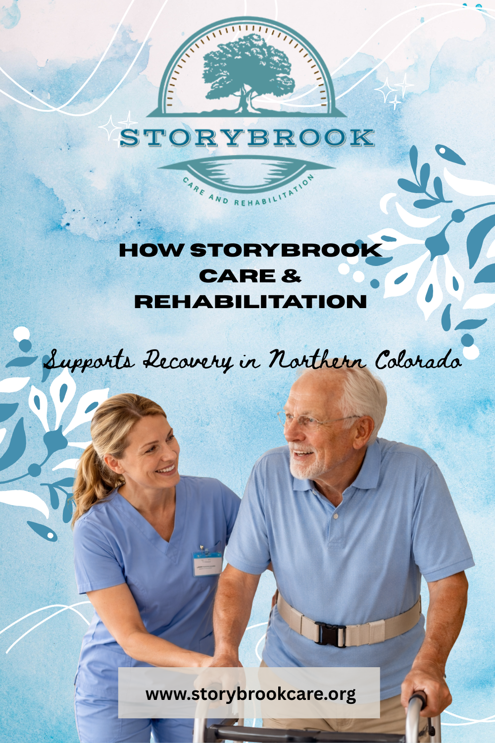 How Storybrook Care & Rehabilitation Supports Recovery in Northern Col