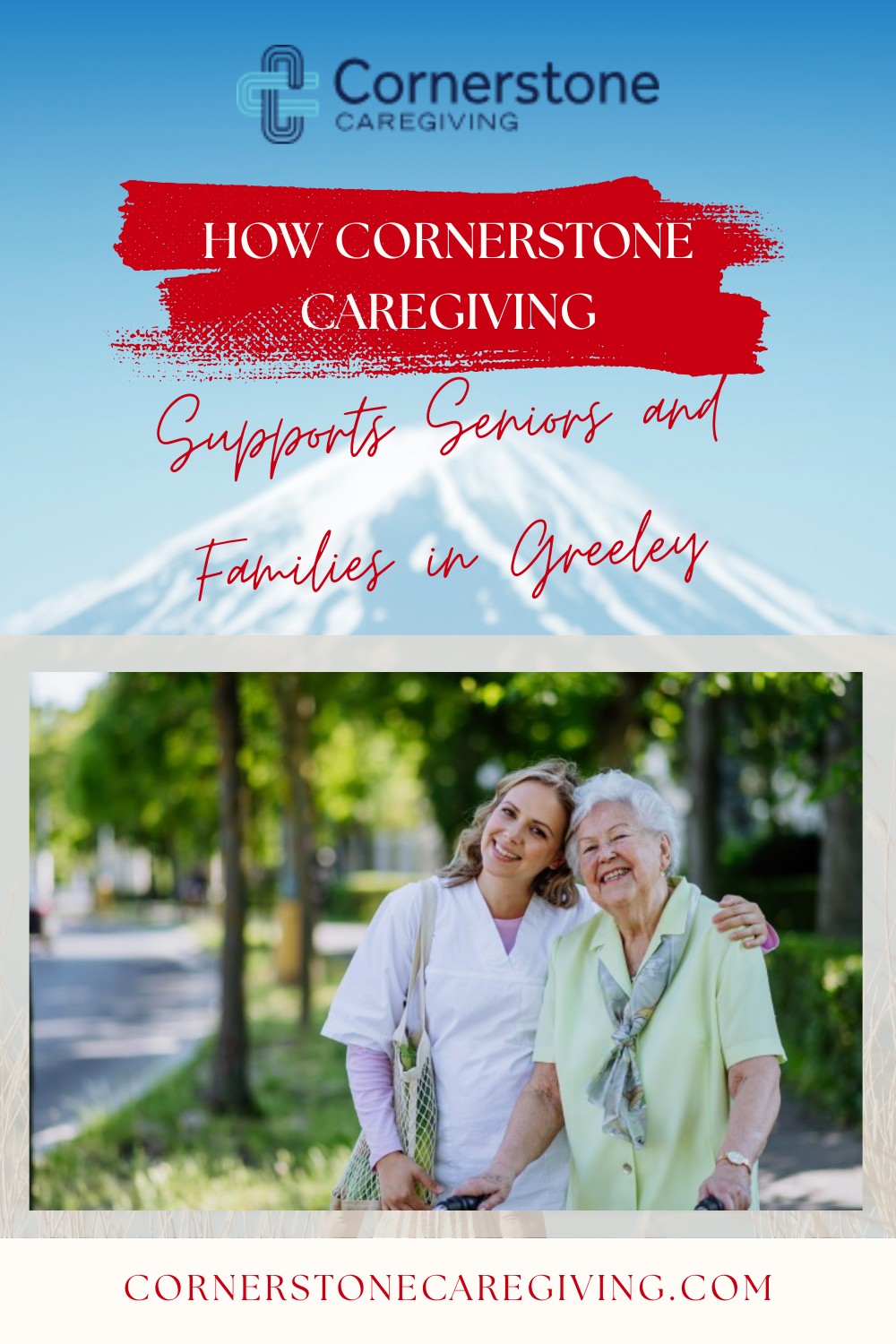 How Cornerstone Caregiving Supports Seniors and Families in Greeley