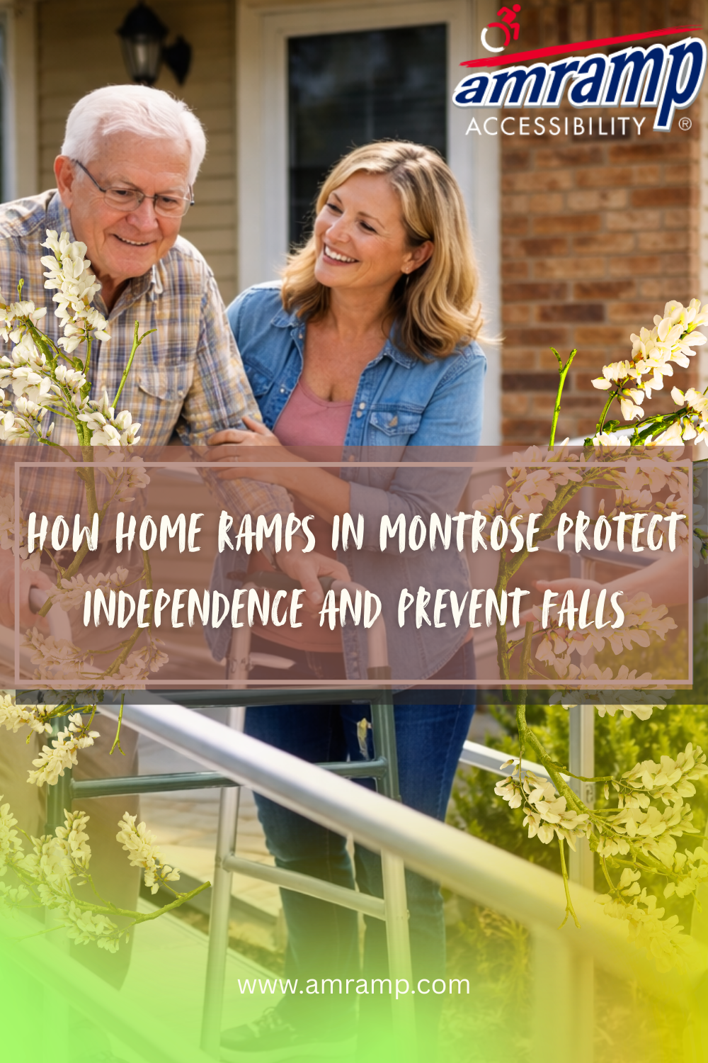 How Home Ramps in Montrose Protect Independence and Prevent Falls