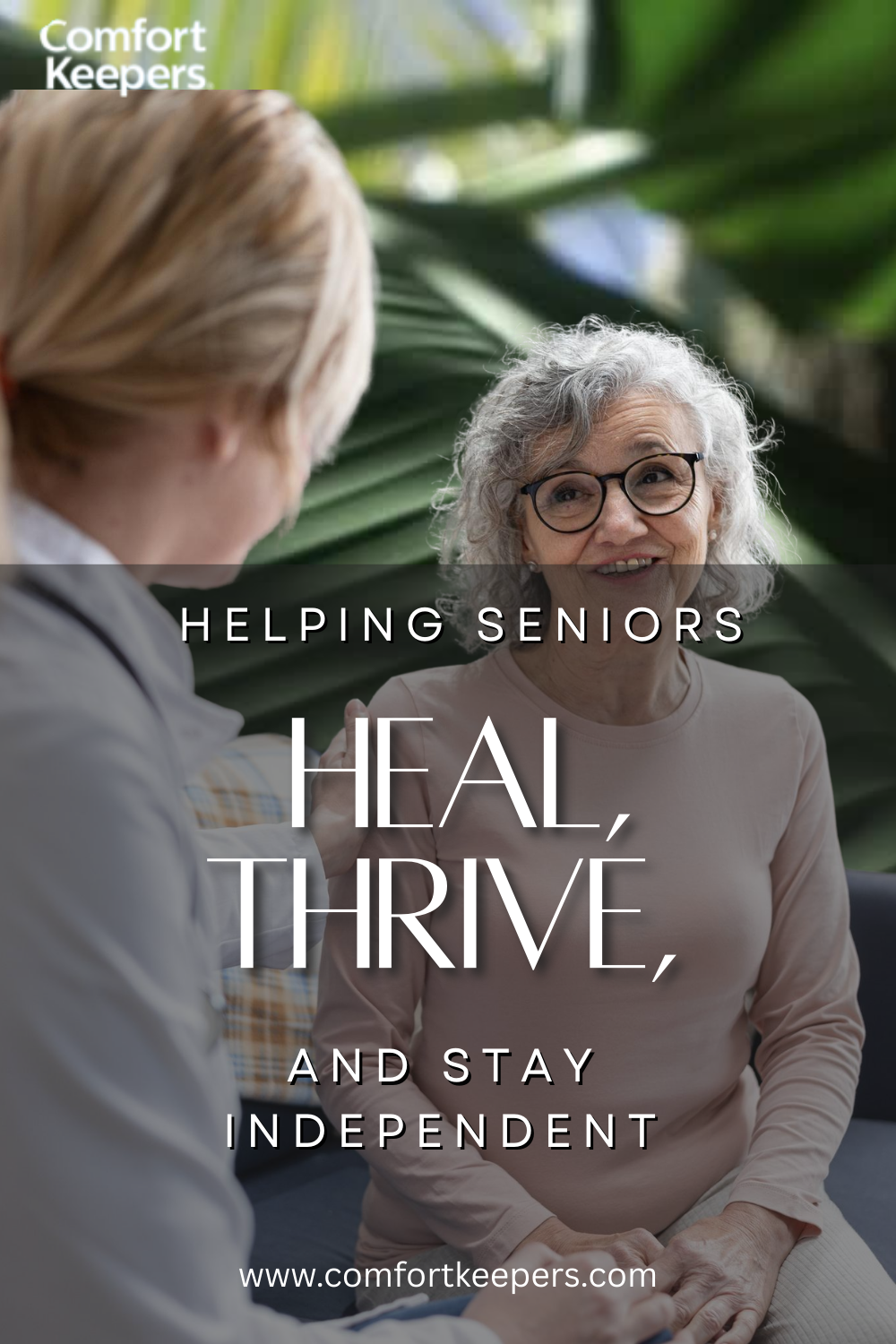 Helping Seniors Heal, Thrive, and Stay Independent