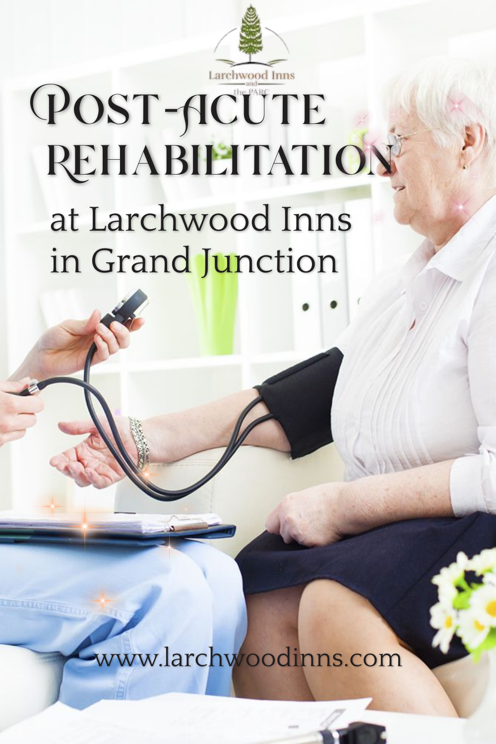Post-Acute Rehabilitation at Larchwood Inns in Grand Junction